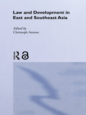 cover image of Law and Development in East and South-East Asia